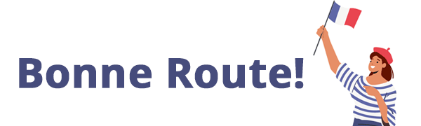 Bonne Route!