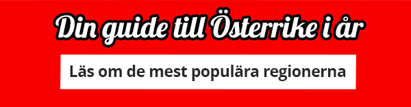 Läs om de mest populära regionerna i Österrike