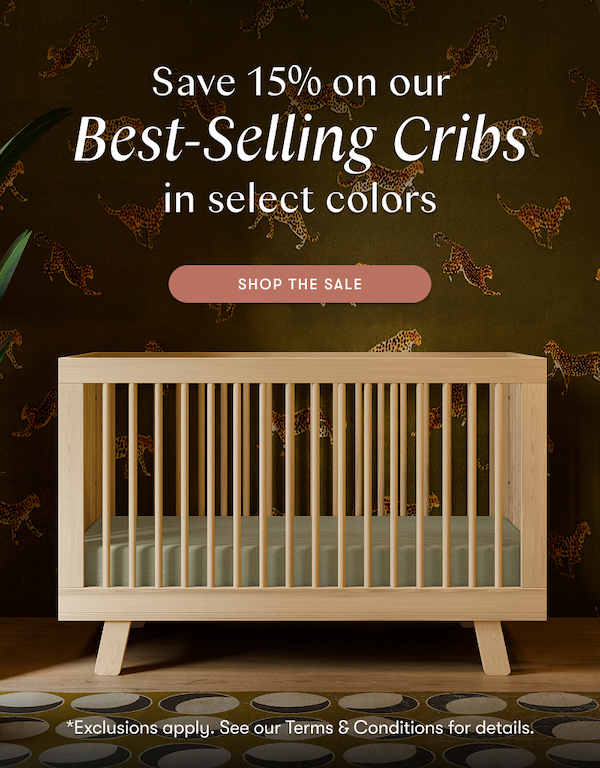 Save 15% on our Best-Selling Cribs in select colors | Shop The Sale