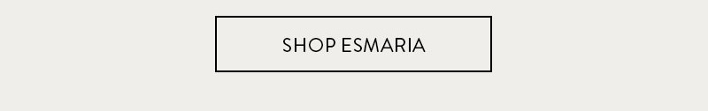 Shop Esmaria