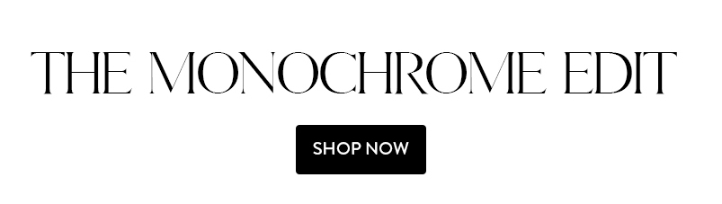 Shop Monochrome