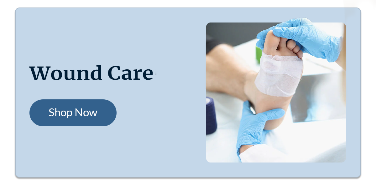 Wound Care: Shop Now