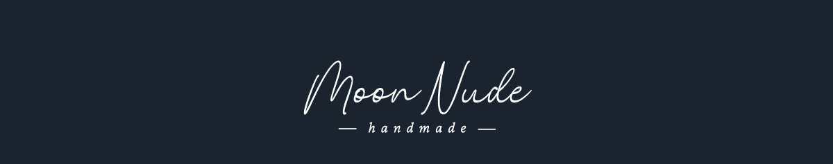 Moon Nude handmade