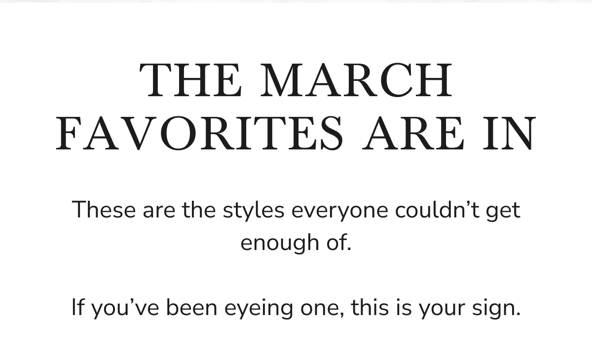 March favorites and styles to consider.