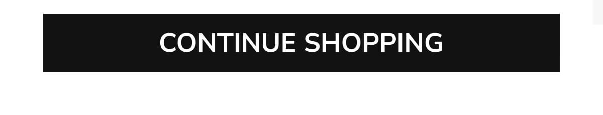Continue Shopping
