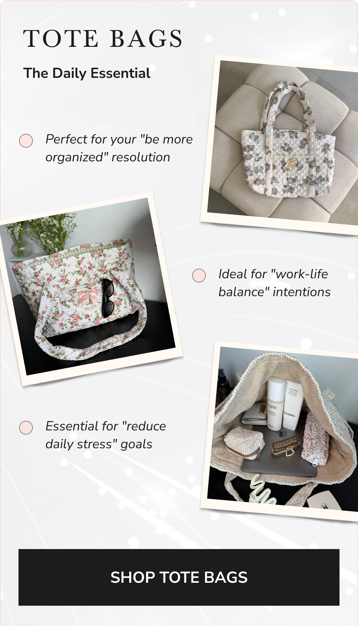 Tote bags for organization and balance