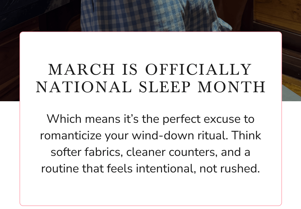 MARCH IS OFFICIALLY NATIONAL SLEEP MONTH 