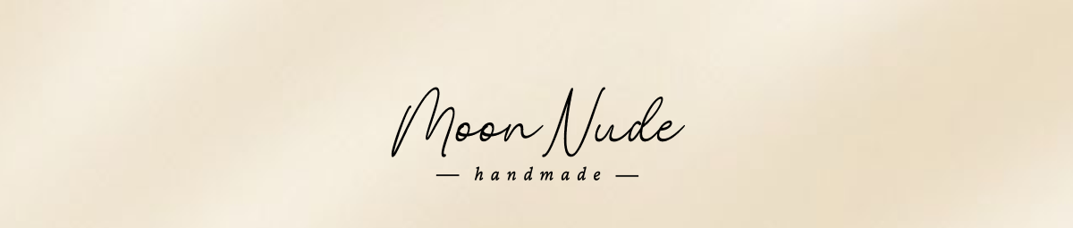 Moon Nude handmade