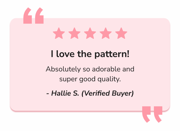 5 star review- I love the pattern! Absolutely so adorable and super good quality.