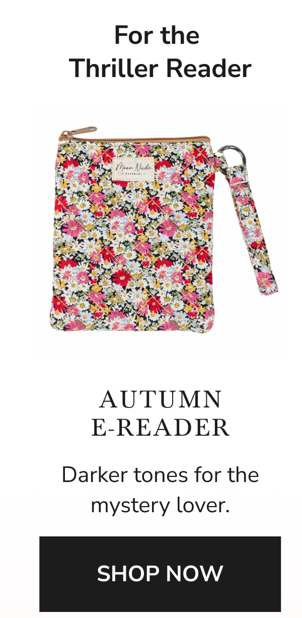 For the Thriller Leader = AUTUMN E-READER
