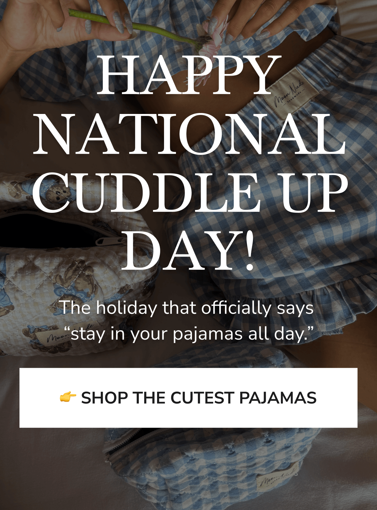 SHOP THE CUTEST PAJAMAS