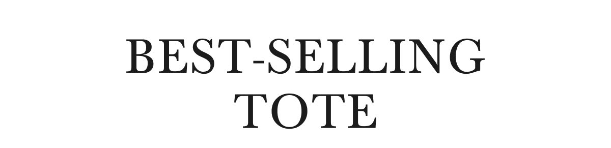 BEST-SELLING TOTE