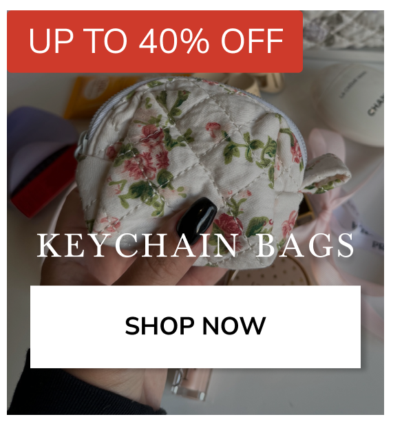 UP TO 40% OFF KEYCHAIN BAGS SHOP NOW