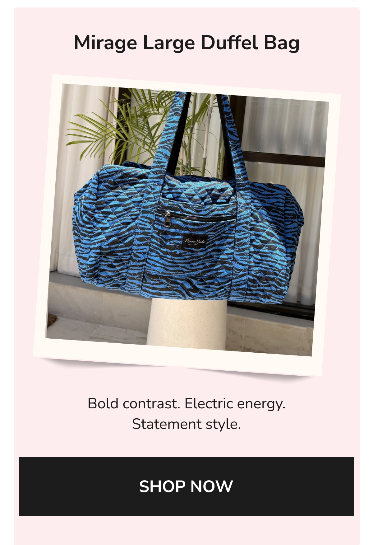 Mirage Large Duffel Bag in blue zebra pattern.