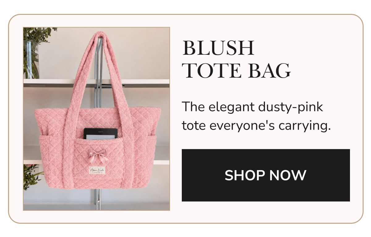 Blush tote bag The elegant dusty-pink tote everyone's carrying. Shop now