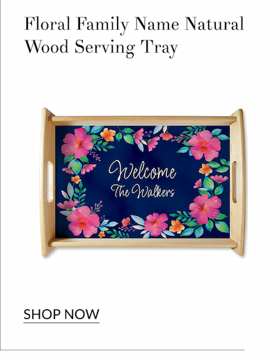 Floral Family Name Natural Wood Serving Tray