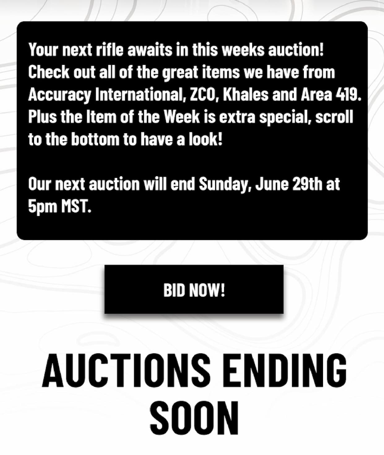 Your next rifle awaits in this weeks auction! Check out all of the great items we have from Accuracy International, ZCO, Khales and Area 419. Plus the Item of the Week is extra special, scroll to the bottom to have a look!  Our next auction will end Sunday, June 29th at 5pm MST.   - Bid Now - Auctions Ending Soon