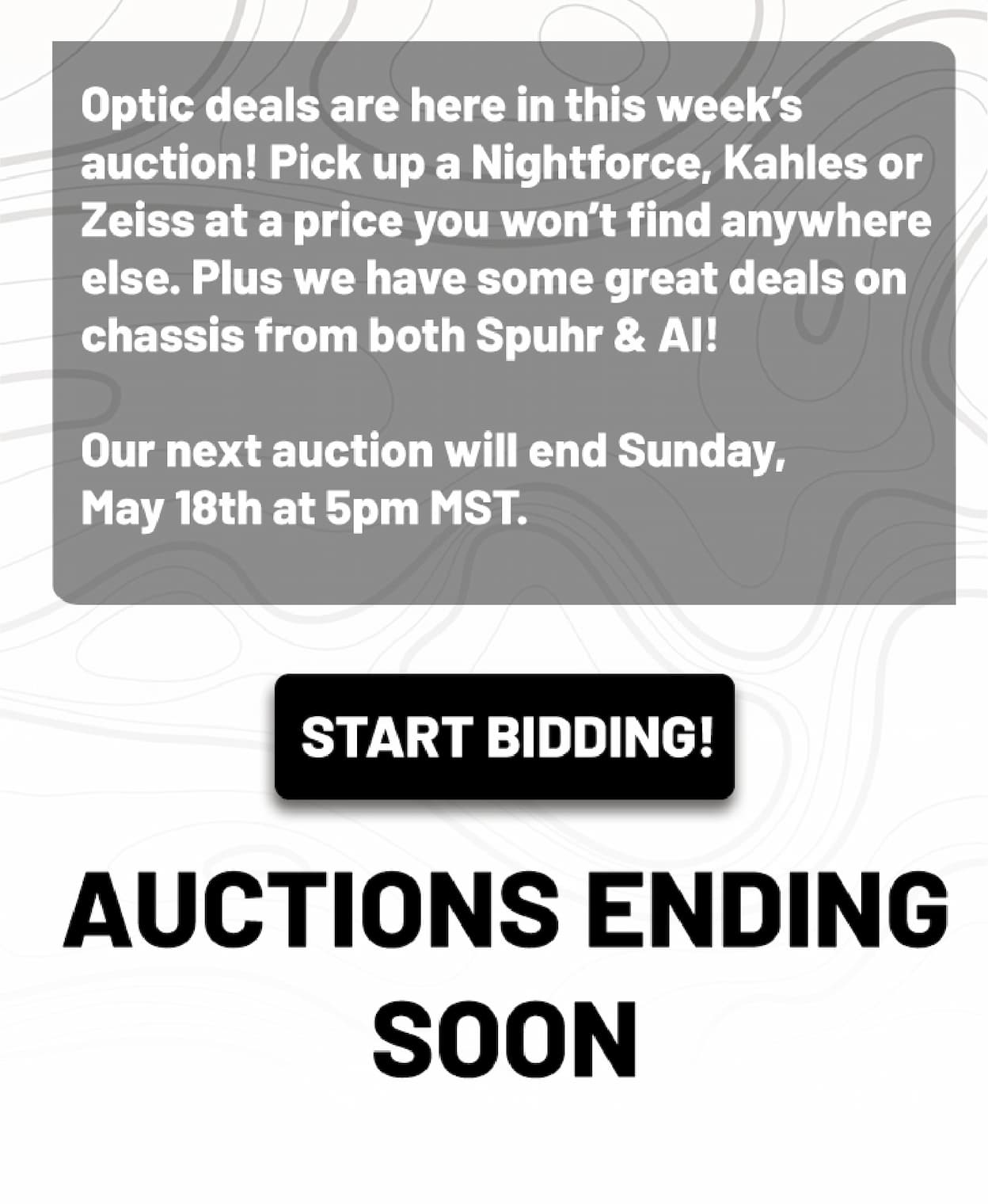 Optic deals are here in this week's aution! Pick up a Nightforce, Kahles or Zeiss at a price you won't find anywhere else. Plus we have some great deals on chassis from both Spuhr & AI!  Our next auction will end Sunday, May 18th at 5pm MST. 