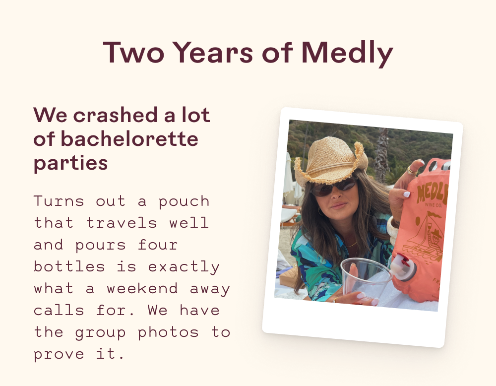two years of Medly