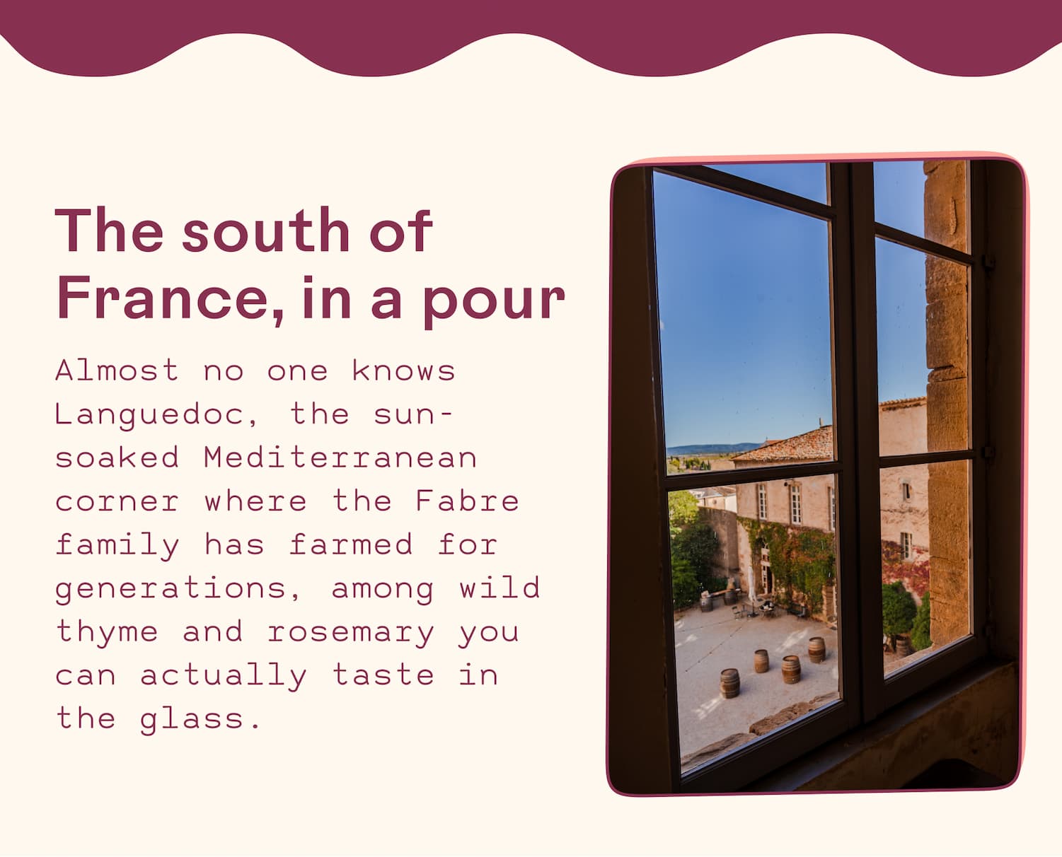 From the South of France