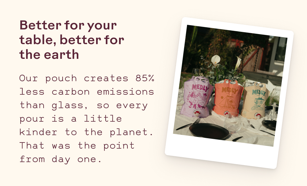 better for your table, better for the earth 
