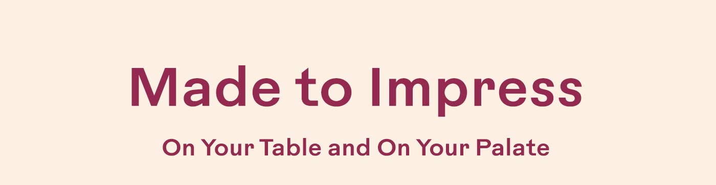 Made to Impress 