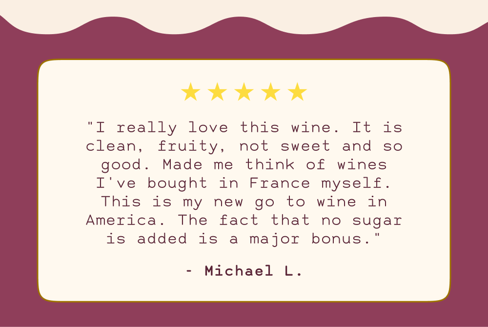 "I really love this wine"