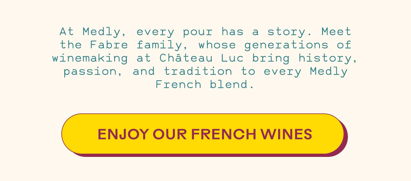 Enjoy our French Wines