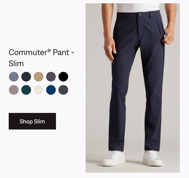 Commuter® Pant - Slim