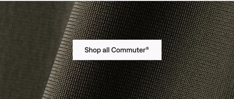 Shop all Commuter®
