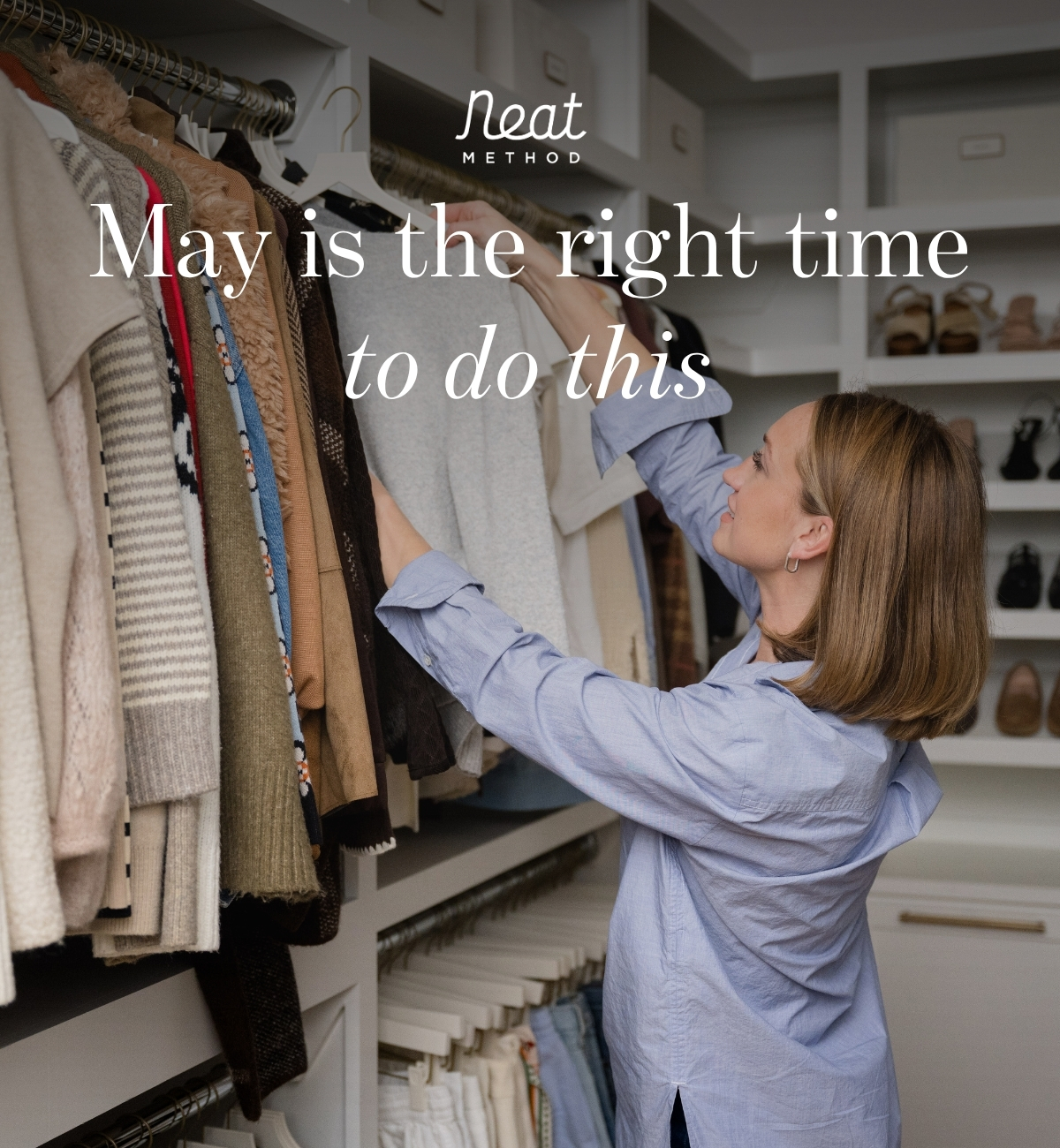 May is the right time to do this.