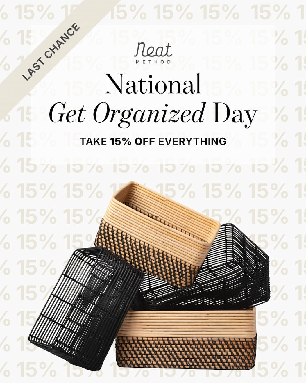 National Get Organized Day: Last Chance to Take 15% Off $200+ Orders