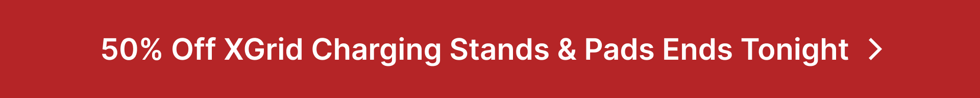50% OFF XGrid Charging Stands & Pads Ends Tonight