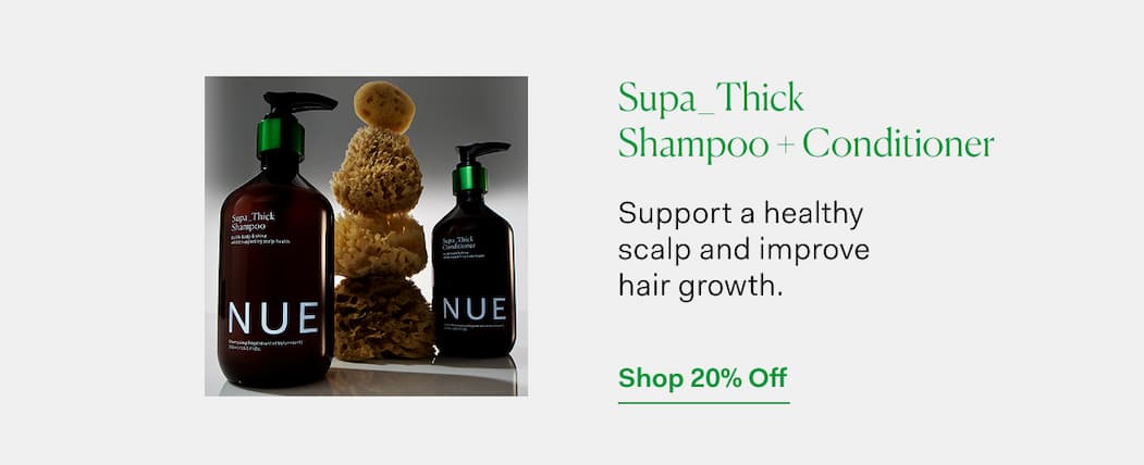 SUPA THICK SHAMPOO + CONDITIONER