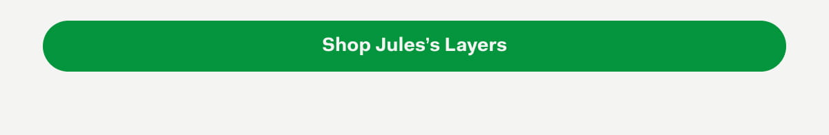 Shop Jules’s Layers