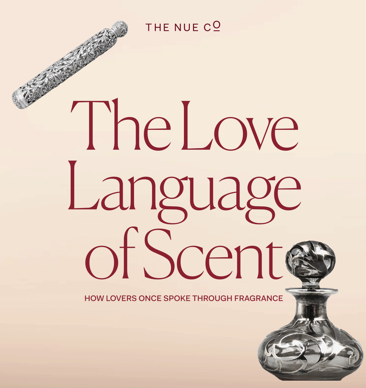Language of Scent The Love  How lovers once spoke through fragrance