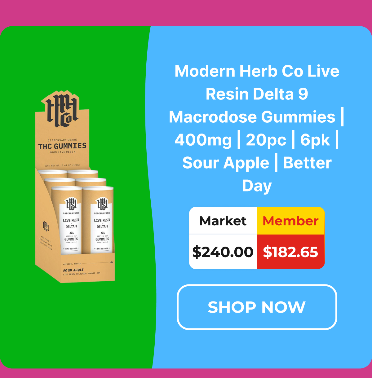 Modern Herb Co Live Resin Delta 9 Macrodose Gummies | 400mg | 20pc | 6pk | Sour Apple | Better Day