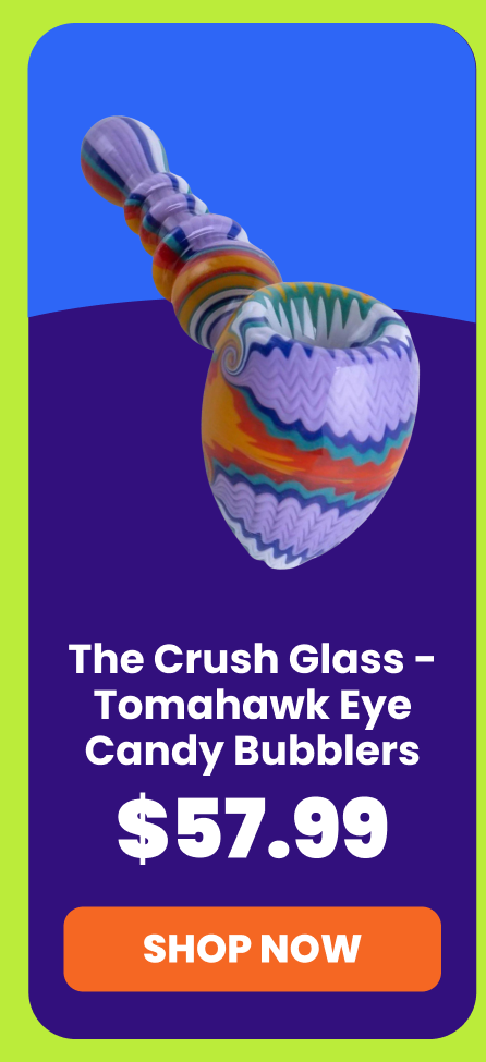 The Crush Glass -Tomahawk Eye Candy Bubblers