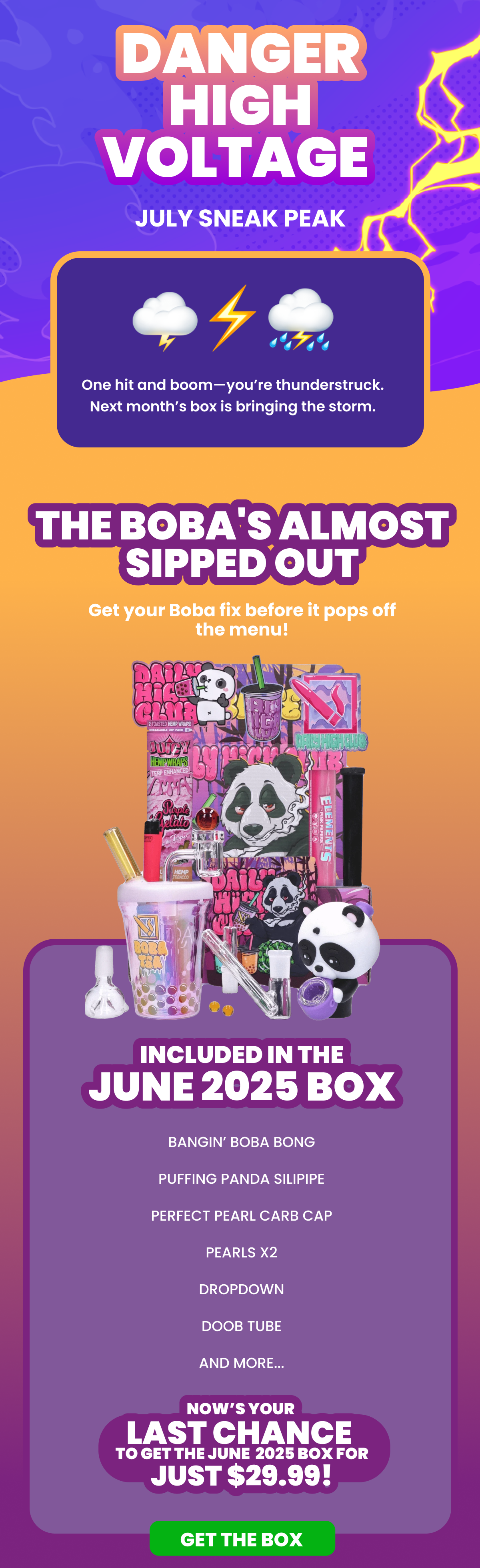 GET THE BOX : THE BOBA'S ALMOST SIPPED OUT