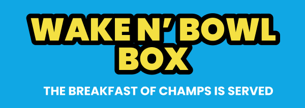 wake n' bowl box