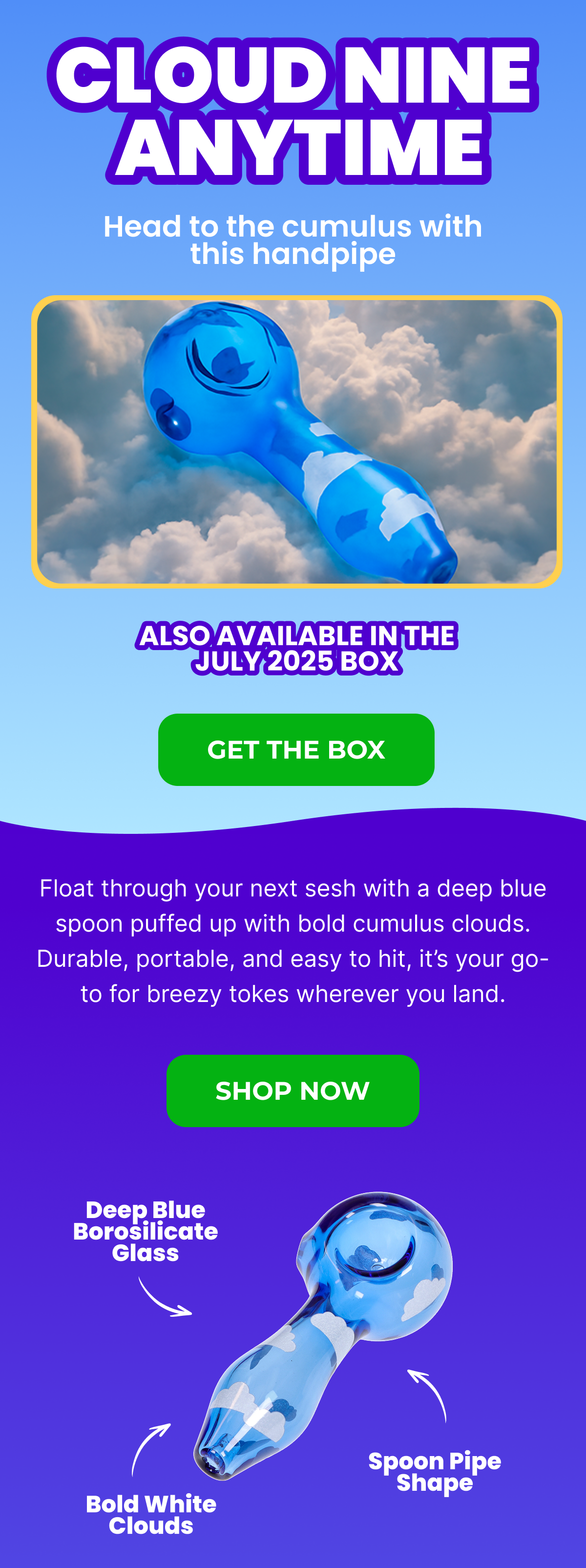 Get The Box ; CLOUD NINE  ANYTIME