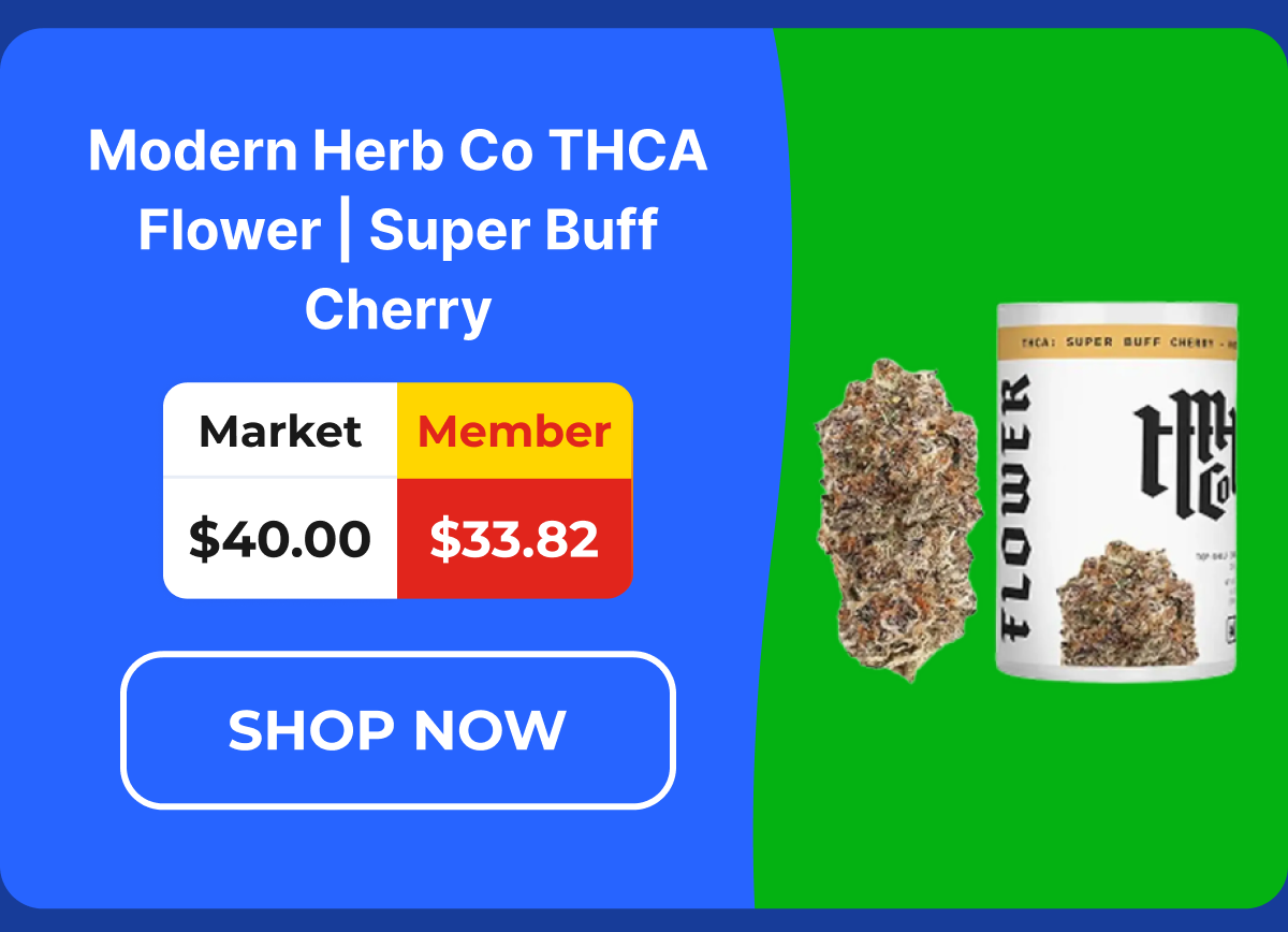 Modern Herb Co THCA Flower | Super Buff Cherry