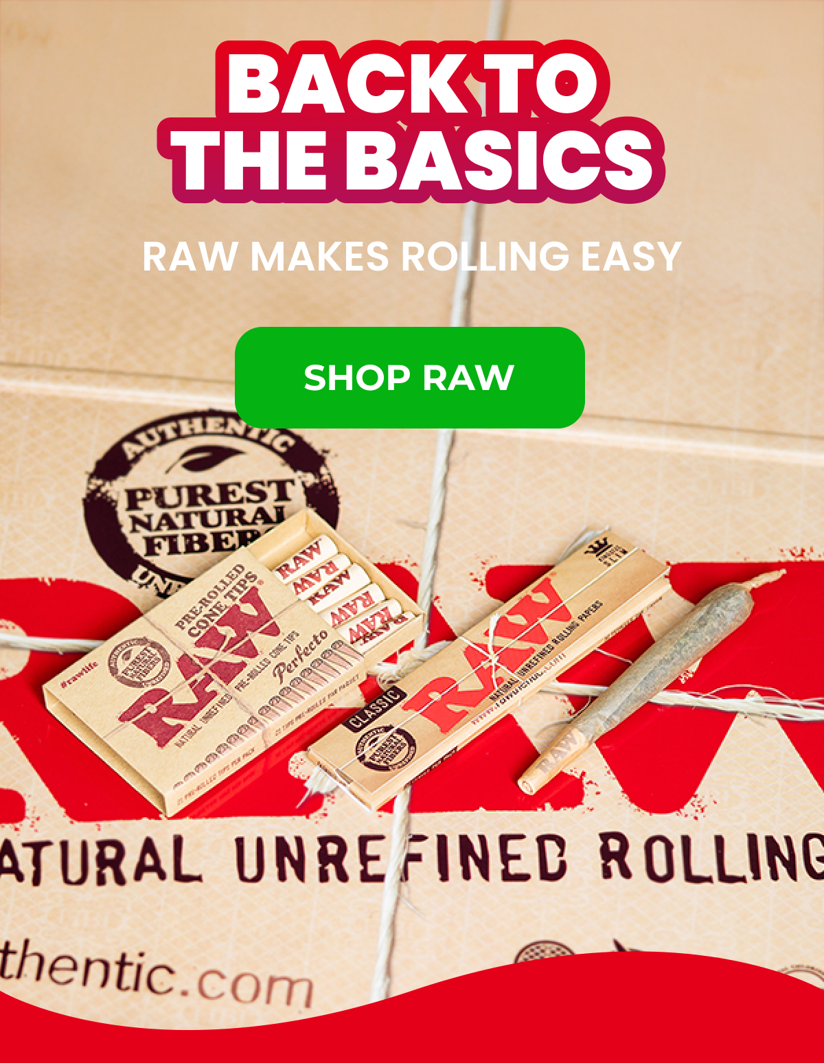 SHOP RAW