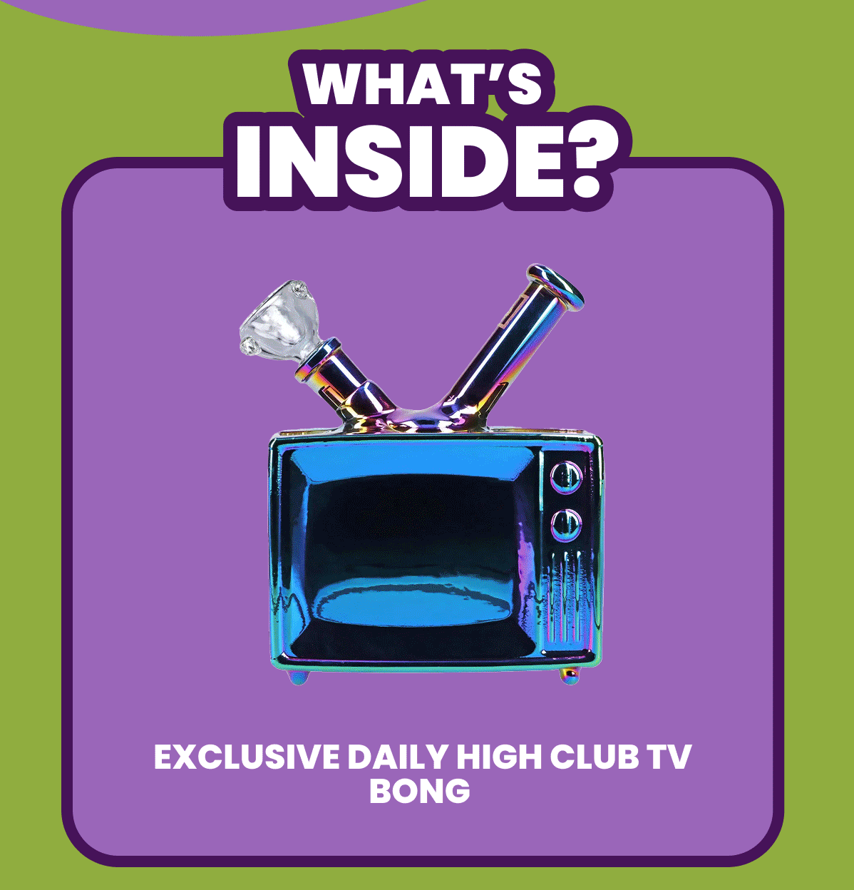 WHAT'S INSIDE?