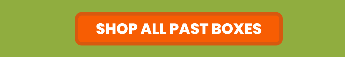 shop ALL PAST BOXES