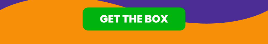 GET THE BOX