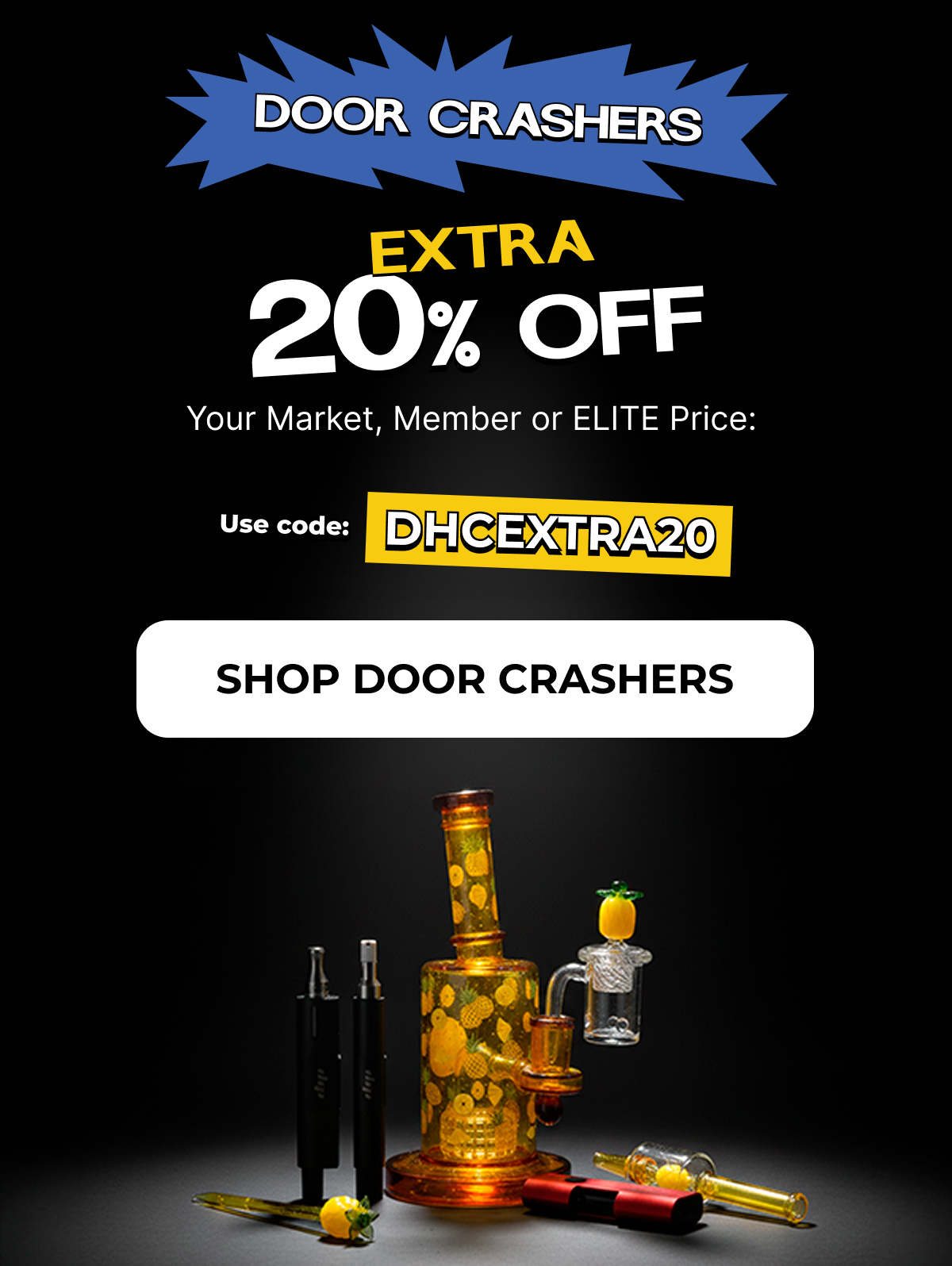 Shop door crashers