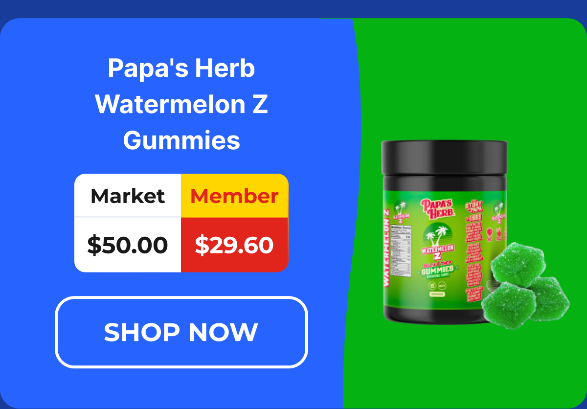 Papa's Herb Watermelon Z Gummies