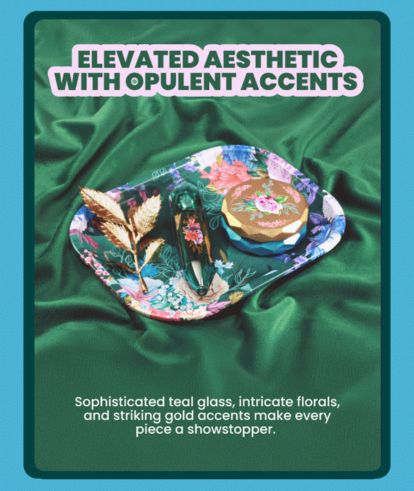 Opulent Accents