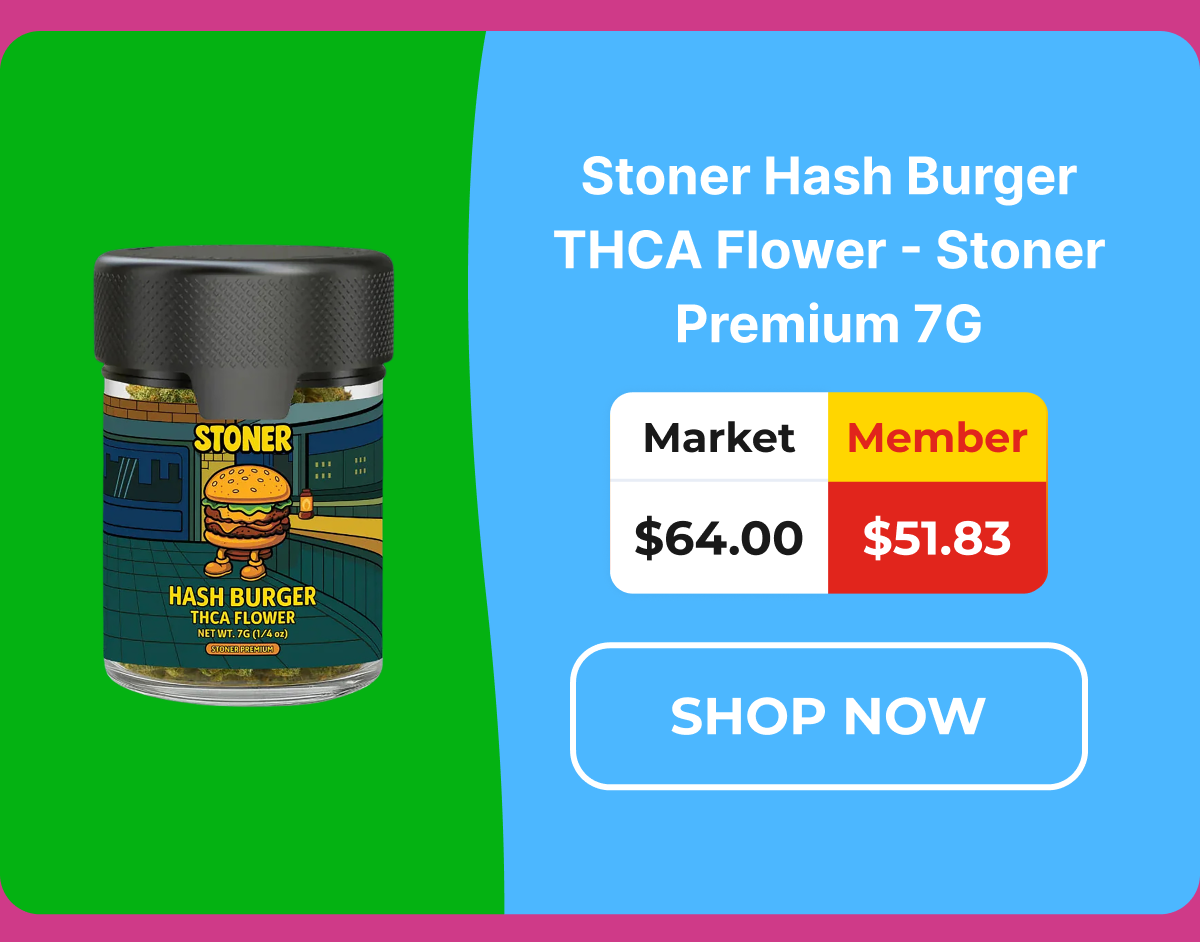 Stoner Hash Burger THCA Flower - Stoner Premium 7G